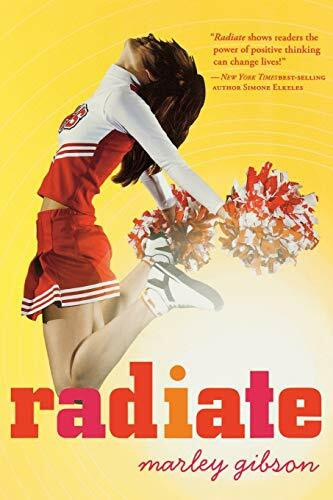 Radiate by Marley Gibson, 9780547617282