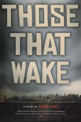 Those That Wake by Jesse Karp, 9780547722009