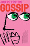 Gossip (The Untrivial Pursuit) by Joseph Epstein, 9780547844596