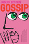 Gossip (The Untrivial Pursuit) by Joseph Epstein, 9780547844596