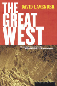 The Great West by David Lavender, 9780618001897