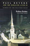 Paul Revere And The World He Lived In (Winner of the Pulitzer Prize) by Esther Hoskins Forbes, 9780618001941