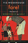 Fore! (The Best of Wodehouse on Golf) by D.R. Bensen, P. G. Wodehouse, 9780618009275