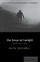 The Boys at Twilight (Poems 1990 - 1995) by Glyn Maxwell, 9780618064144