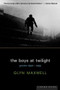 The Boys at Twilight (Poems 1990 - 1995) by Glyn Maxwell, 9780618064144