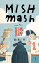 Mishmash and the Big Fat Problem by Molly Cone, 9780618070381