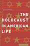 The Holocaust in American Life by Peter Novick, 9780618082322
