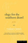 Elegy for the Southern Drawl by Rodney Jones, 9780618082490