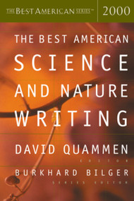 The Best American Science & Nature Writing 2000 by David Quammen, Burkhard Bilger, 9780618082957