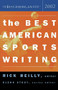 The Best American Sports Writing 2002 by Glenn Stout, Rick Reilly, 9780618086283