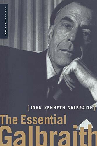 The Essential Galbraith by John  Kenneth Galbraith, 9780618119639