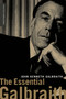 The Essential Galbraith by John Kenneth Galbraith, 9780618119639