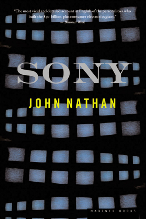 Sony (The Private Life) - 9780618126941 by John Nathan, 9780618126941