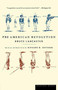 The American Revolution - 9780618127399 by Bruce Lancaster, 9780618127399
