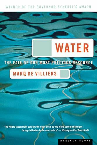 Water (The Fate of Our Most Precious Resource) by Marq de Villiers, 9780618127443