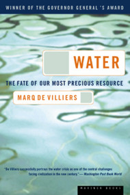 Water (The Fate of Our Most Precious Resource) by Marq de Villiers, 9780618127443