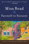 Farewell to Fairacre by Miss Read, John S. Goodall, 9780618154562