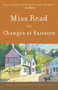 Changes at Fairacre by Miss Read, John S. Goodall, 9780618154579