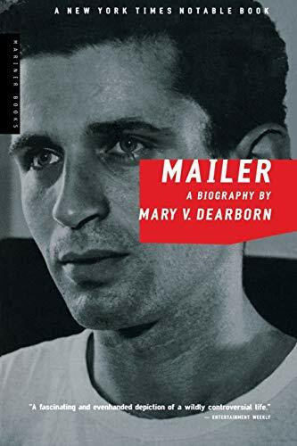 Mailer (A Biography) by Mary V. Dearborn, 9780618154609