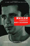 Mailer (A Biography) by Mary V. Dearborn, 9780618154609