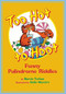Too Hot to Hoot (Funny Palindrome Riddles) by Marvin Terban, 9780618191659