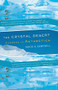 The Crystal Desert (Summers in Antarctica) by David G. Campbell, 9780618219216