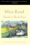 Friends at Thrush Green by Miss Read, John S. Goodall, 9780618238880