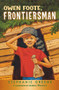 Owen Foote, Frontiersman by Martha Weston, Stephanie Greene, 9780618246205