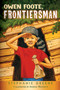Owen Foote, Frontiersman by Stephanie Greene, Martha Weston, 9780618246205