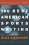 The Best American Sports Writing 2003 by Glenn Stout, Buzz Bissinger, 9780618251322