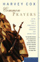 Common Prayers (Faith, Family, and a Christian's Journey Through the Jewish Year) by Harvey Cox, 9780618257331