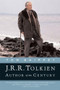 J.R.R. Tolkien (Author of the Century) by Tom Shippey, 9780618257591