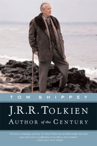 J.r.r. Tolkien (Author of the Century) by Tom Shippey, 9780618257591