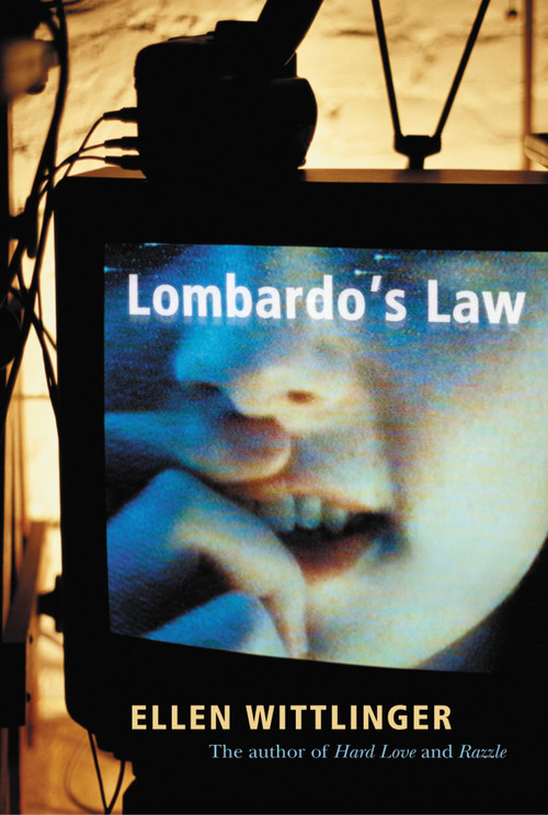 Lombardo's Law by Ellen Wittlinger, 9780618311088