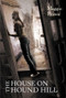 The House on Hound Hill by Maggie Prince, 9780618331246