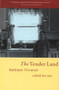 The Tender Land (A Family Love Story) by Kathleen Finneran, 9780618340743