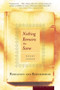 Nothing Remains the Same (Rereading and Remembering) by Wendy Lesser, 9780618340811