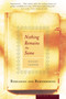 Nothing Remains The Same (Rereading and Remembering) by Wendy Lesser, 9780618340811