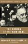 The Coming of the New Deal (1933-1935, The Age of Roosevelt, Volume II) by Arthur M. Schlesinger, 9780618340866