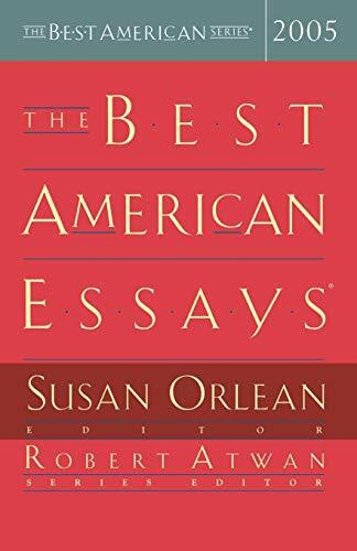 The Best American Essays 2005 by Susan Orlean, Robert Atwan, 9780618357130