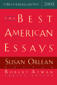 The Best American Essays 2005 by Susan Orlean, Robert Atwan, 9780618357130