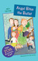 Angel Bites the Bullet by Jill Weber, Judy Delton, 9780618369201