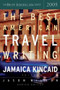 The Best American Travel Writing 2005 by Jason Wilson, Jamaica Kincaid, 9780618369522