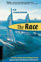 The Race (Extreme Sailing and Its Ultimate Event: Nonstop, Round-the-World, No Holds Barred) by Tim Zimmermann, 9780618382705