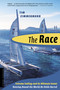 The Race (Extreme Sailing and Its Ultimate Event: Nonstop, Round-the-World, No Holds Barred) by Tim Zimmermann, 9780618382705