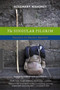 The Singular Pilgrim (Travels on Sacred Ground) by Rosemary Mahoney, 9780618446650