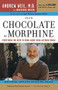 From Chocolate to Morphine (Everything You Need to Know About Mind-Altering Drugs) by Winifred Rosen, Andrew T. Weil, 9780618483792