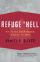 Refuge in Hell (How Berlin's Jewish Hospital Outlasted the Nazis) by Daniel B. Silver, 9780618485406