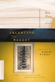 The Incentive Of The Maggot by Ron Slate, 9780618543588