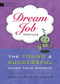 Dream Job Profiles (The Young and Successful Share Their Secrets) by Donna Green, 9780618563203